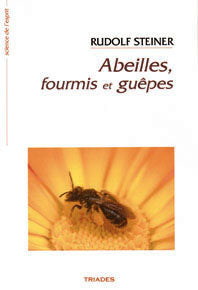 Abeilles, Fourmis et Guêpes -R Steiner