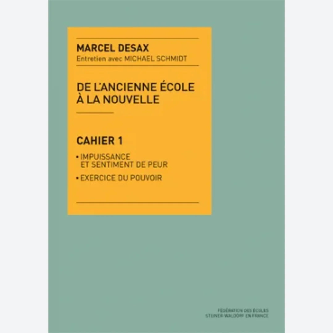 Cahier Desax 1- Impuissance,Sentiment de Peur,Exercice du Pouvoir