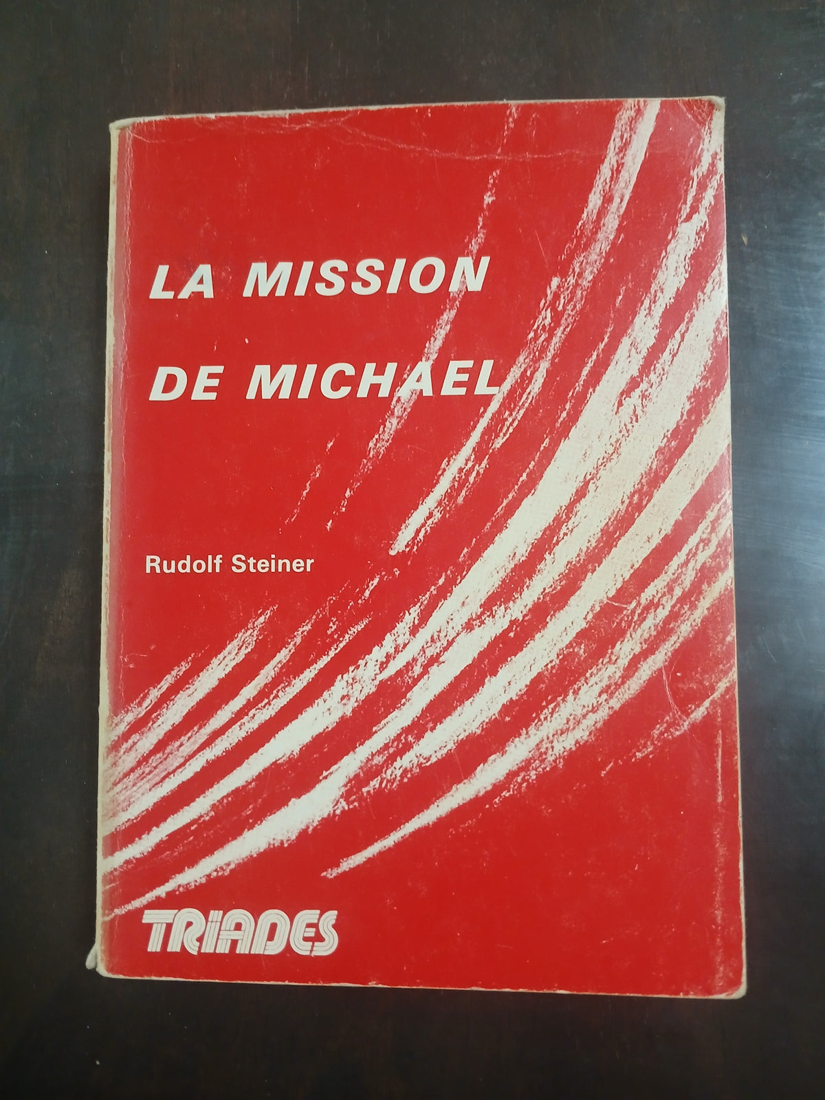 Mission de Michael -Usagé- R Steiner GA194- Ed Triades