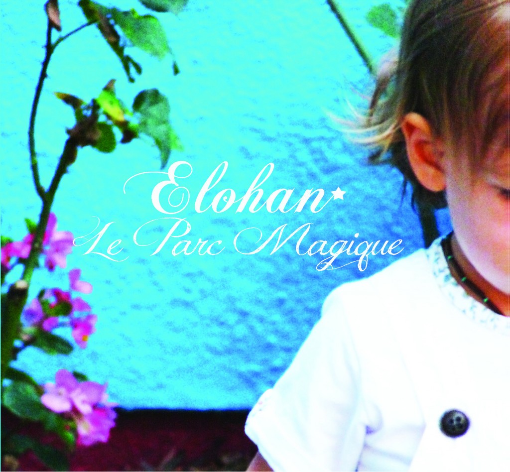 Elohan : Le Parc Magique