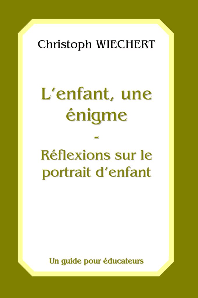 Enfant Une Énigme - C Wiechert