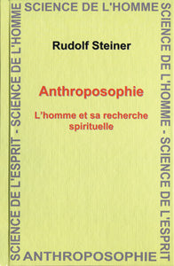 Anthroposophie l`Homme et sa Recherche Spirituelle -Steiner GA234