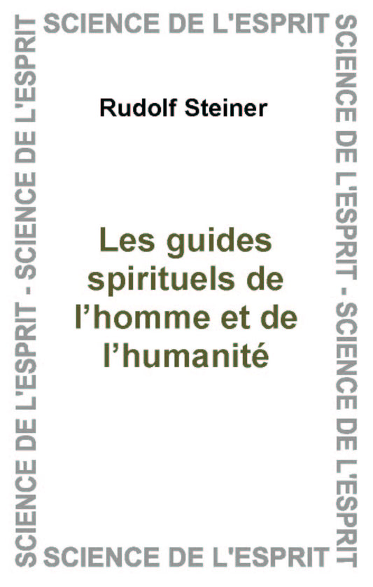 Guides Spirituels GA 015 R Steiner
