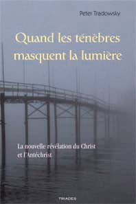 Quand les Ténèbres Masquent la Lumière - P Tradowsky