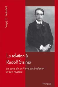 Relation à Rudolf Steiner -S O. Prokofieff