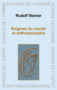 Énigmes du Monde et l’Anthroposophie- R Steiner GA054