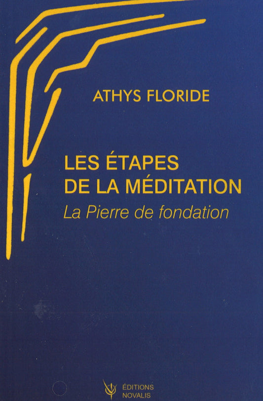 Étapes de la Méditation- A Floride