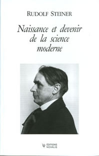 Naissance et Devenir de la Science Moderne- R Steiner GA326