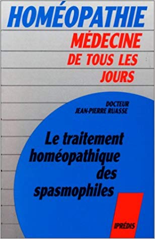 Traitement Homéopathique  des Spasmophiles- Dr Ruasse