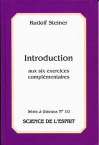 Introduction aux Six Exercices Complémentaires-  R Steiner