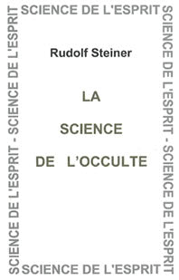 Science de l’Occulte- R Steiner GA013