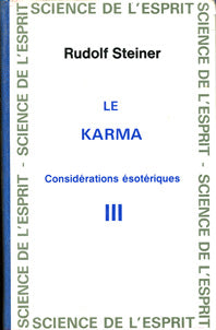 Karma – Considérations Ésotériques III- R Steiner GA237