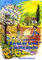 Rayon de Soleil  la  Petite Abeille - J Streit