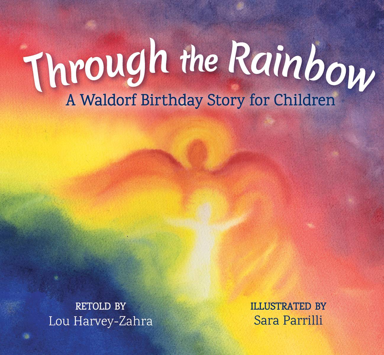Through the Rainbow (Birthday Book)- Lou Harvey-Zahra
