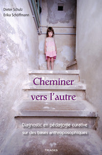 Cheminez vers l`Autre- E Schoffmann-D Schulz