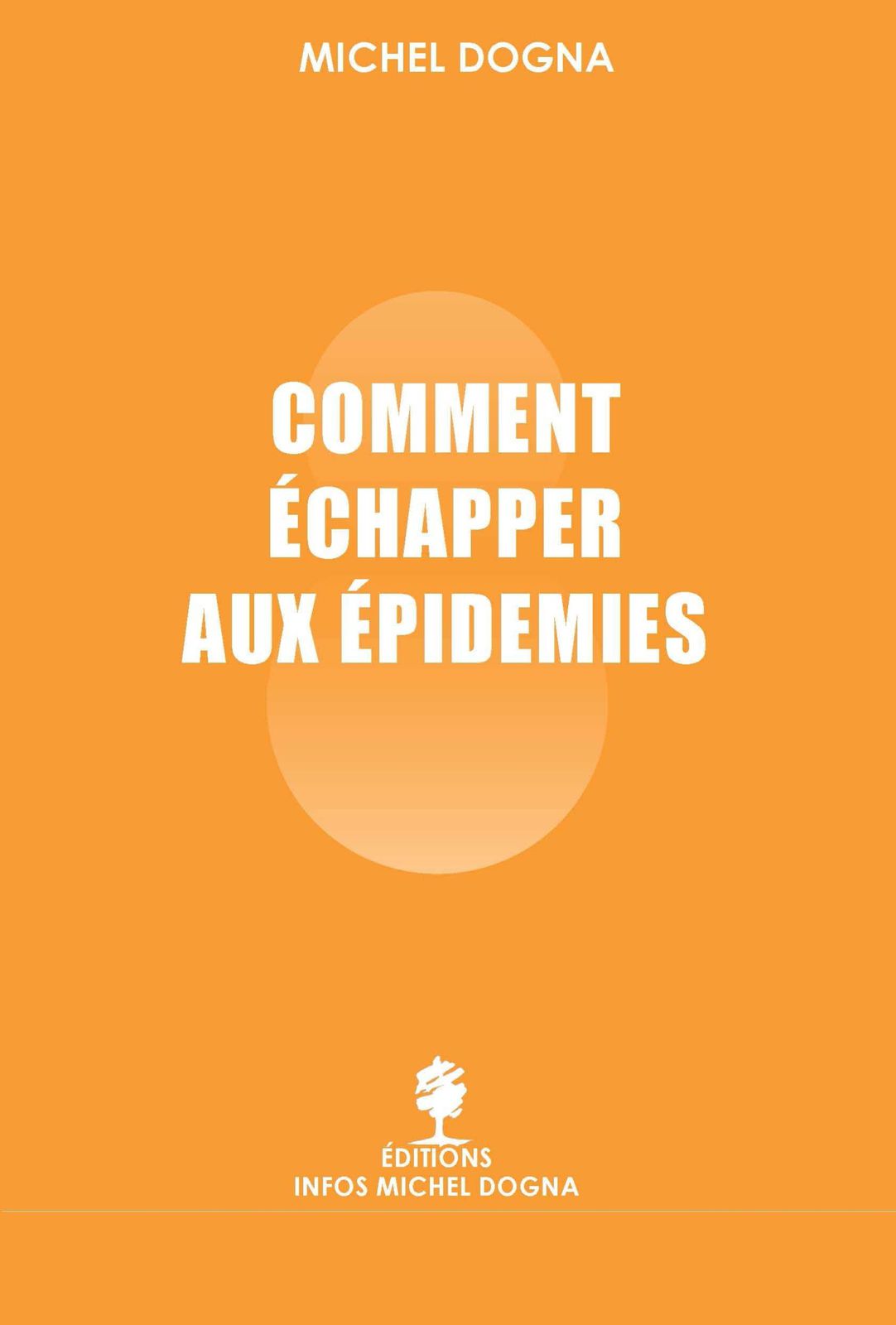 Comment Echapper aux Épidemies - M Donga