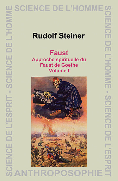 Faust Tome 1 - Goethe -R Steiner GA272