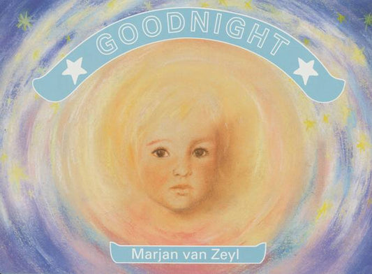 Goodnight / Marjan van Zeyl.