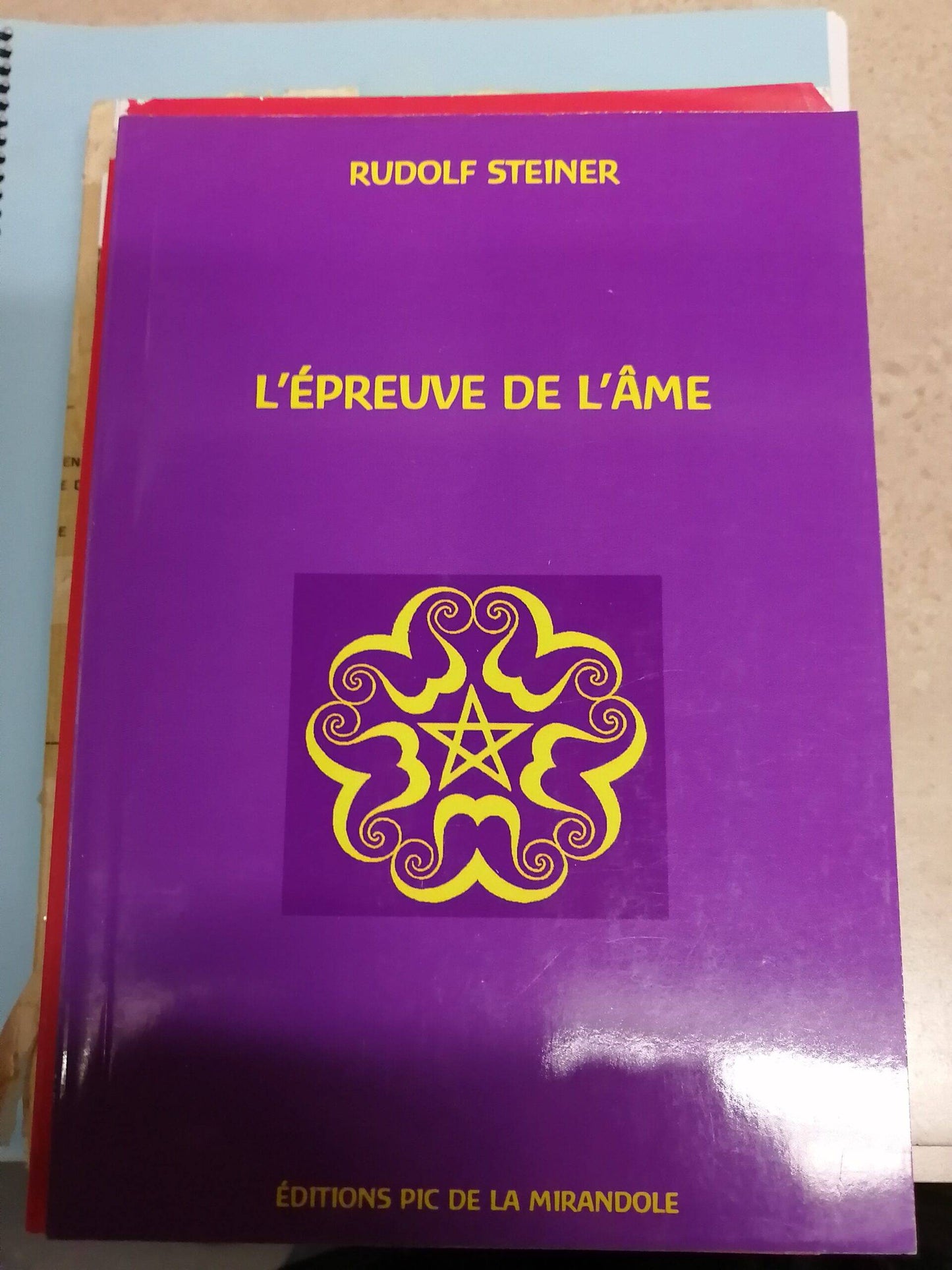 Epreuve de l`Ame - R Steiner Épuisé 1 en Inventaire