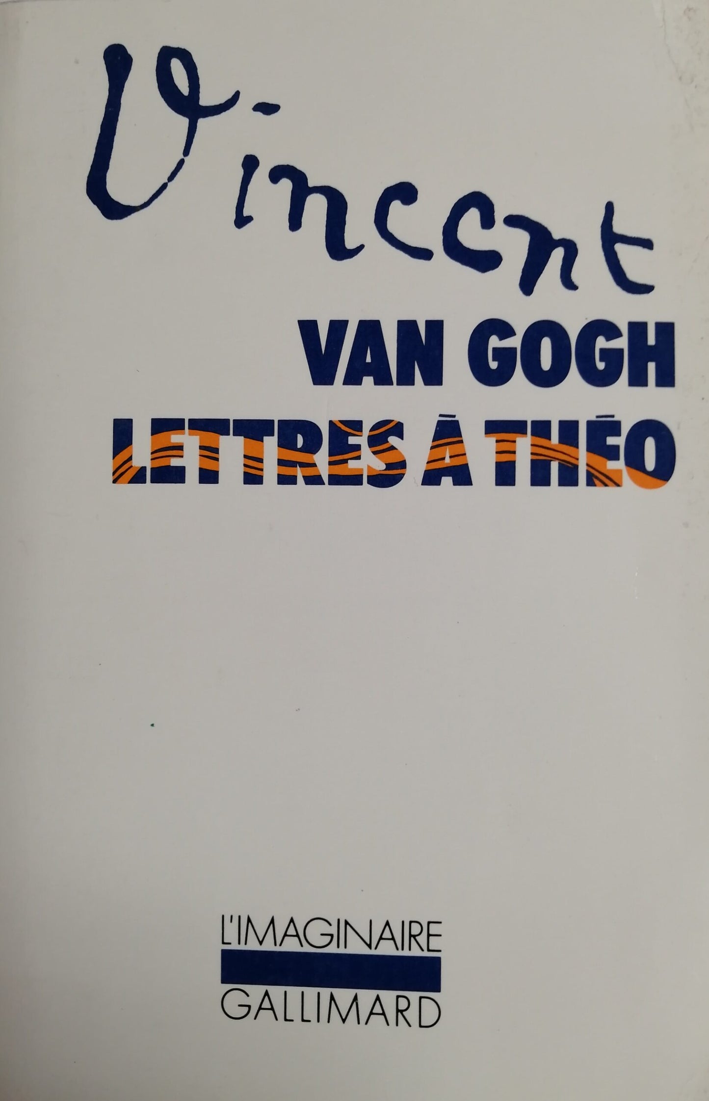 Lettres à son Frère Théo - Vincent Van Gogh- usagé