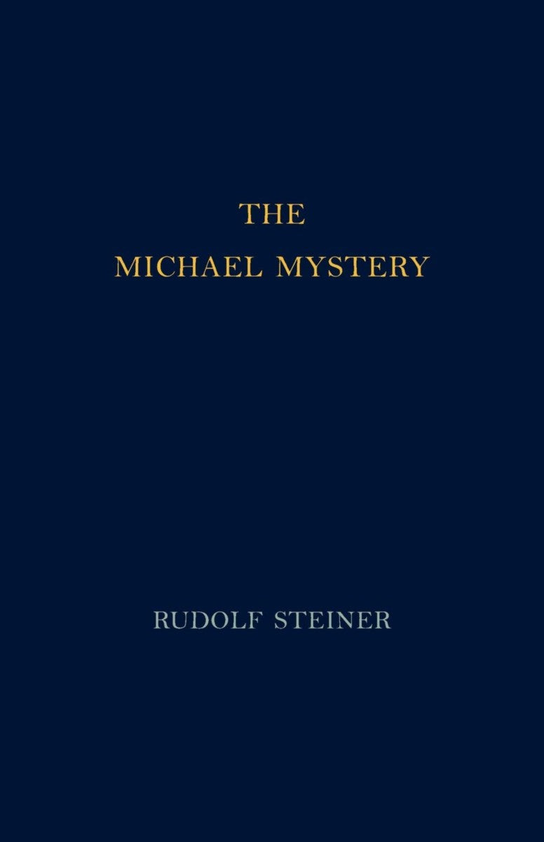 Michael Mystery - R Steiner