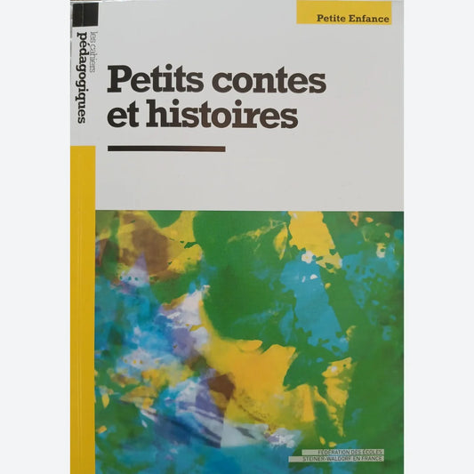 Petits Contes et Histoires - Dupin