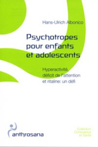 Psychotropes pour Enfants et Adolescents- Conscience et Santé