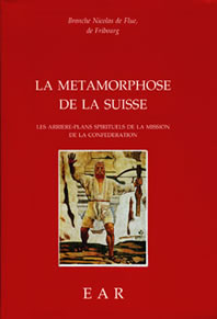 Métamorphose de la Suisse - N de Flue