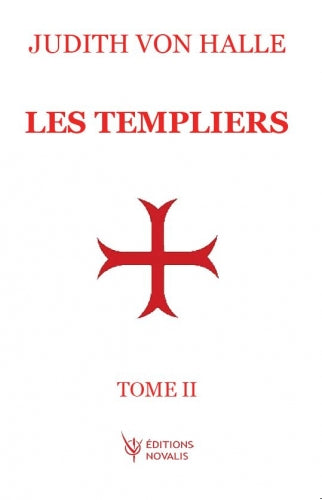 Templiers Tome2- J von Halle