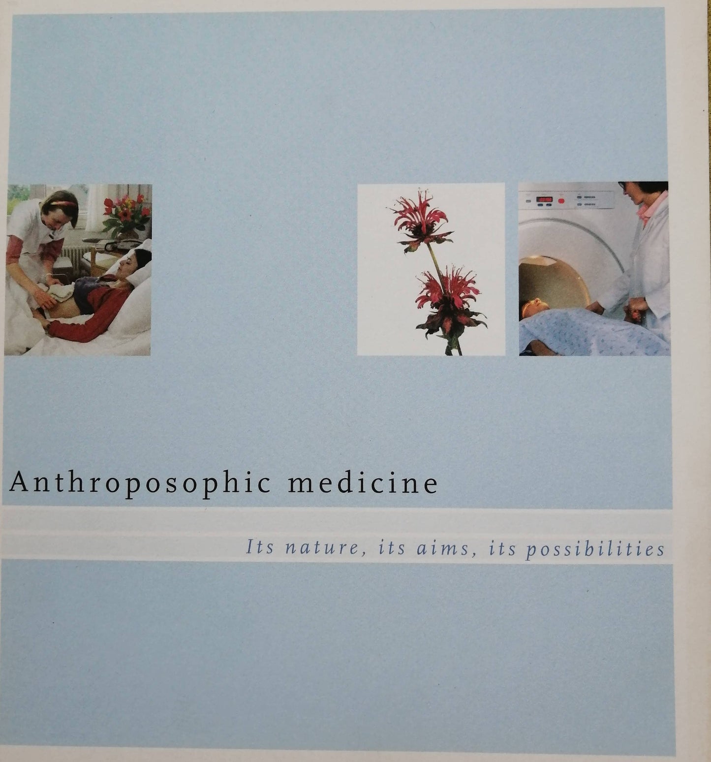 Anthroposophical Medecine by Medical Section