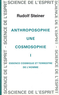 Anthroposophie  Cosmosophie Tome 1 GA207