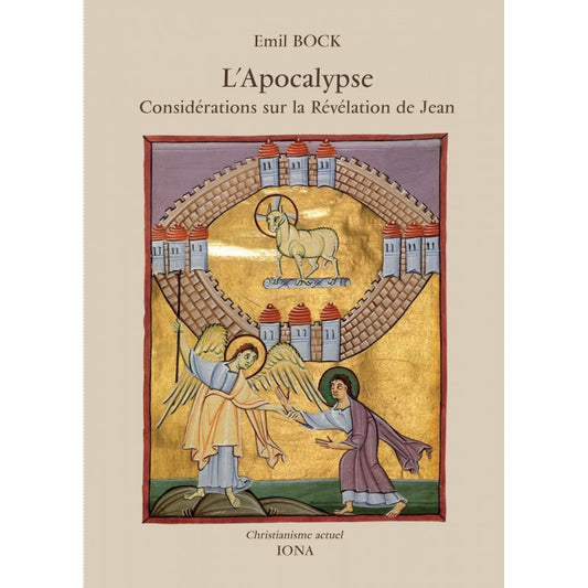 Apocalypse, Considérations sur la Révélation de Jean- E Bock