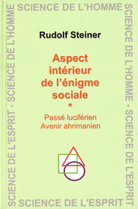 Aspect Intérieur de l` Énigme Social- R Steiner