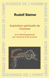 Aspirations Spirituelles de l'Homme - R Steiner