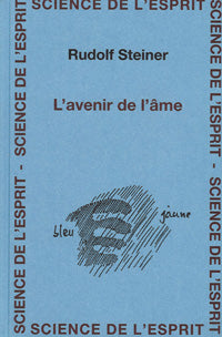 Avenir de l`Ame- R Steiner