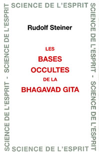 Bases Occultes de la  Bhagavad Gita -R  Steiner GA146