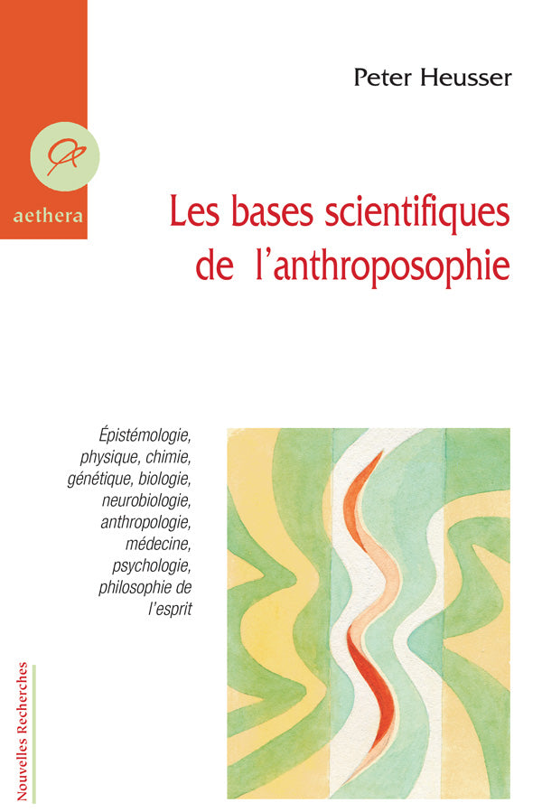 Bases Scientifiques de l`Anthroposophie -P Heusser