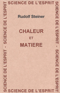 Chaleur et Matière- R Steiner GA 321