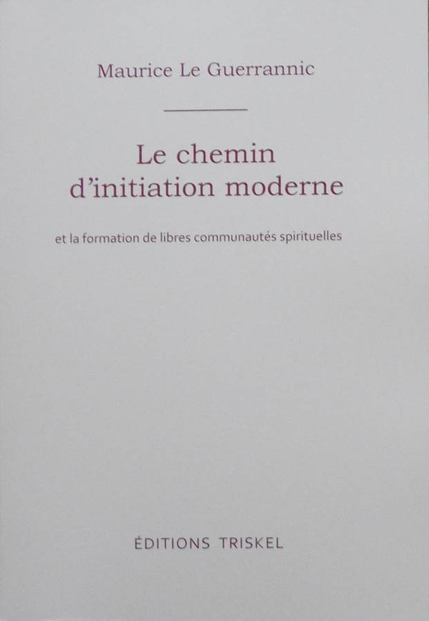 Chemin  d`Initiation Moderne- M  Le Guerrannic