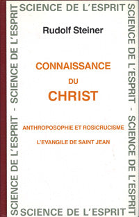 Connaissance du Christ- R Steiner GA100