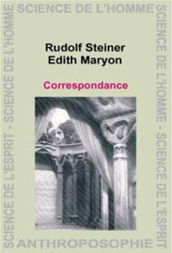 Correspondances Rudolf Steiner - Edith Maryon - GA263