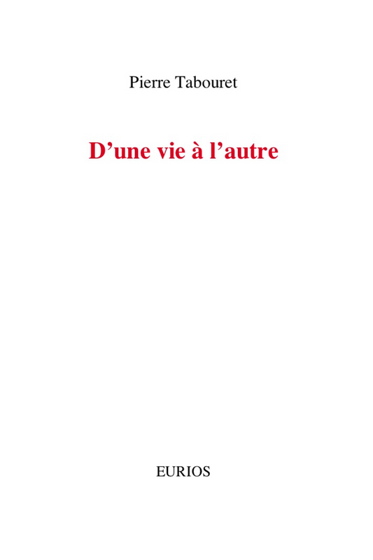 D`Une Vie à l`Autre- P Tabouret