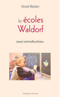 Écoles Waldorf Introduction-