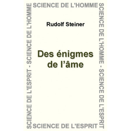 Énigmes de l`Âme - R Steiner GA 021