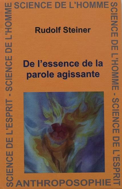 Essence  Parole Agissante  GA345 R Steiner