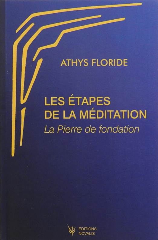 Étapes de la Méditation - Athys Floride