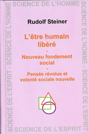 Être Humain Libéré- R Steiner GA329