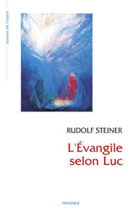 Evangile  selon Luc - R Steiner GA114