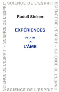 Expériences de la vie de l’Âme- R Steiner GA058