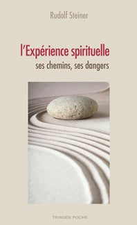 Expérience Spirituelle - R Steiner